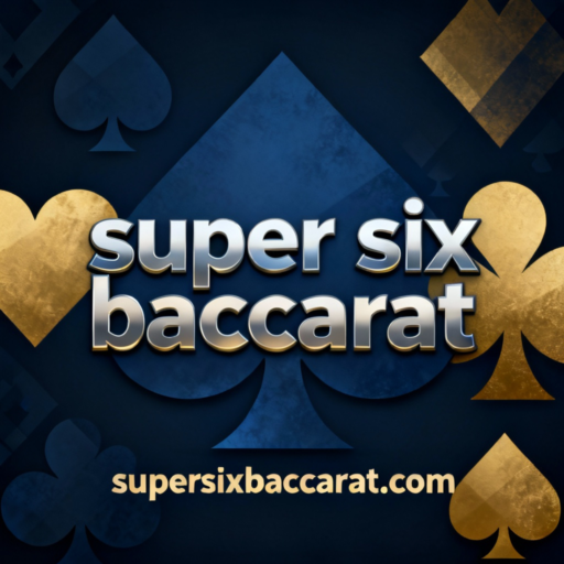 super six baccarat